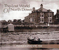 Cover of The Lost World of North Down: Photographs 1870-1940