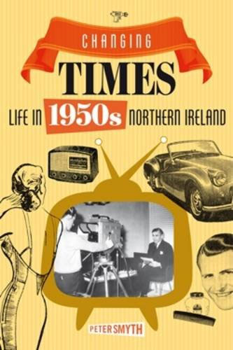 Cover of Northern Ireland in the 1950s by Peter Smyth